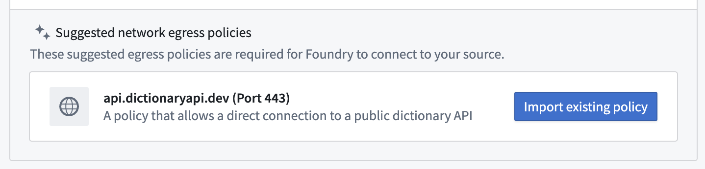 Suggested egress panel showing a suggested policy for api.dictionaryapi.dev on port 443