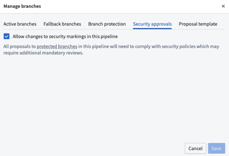 Security approvals tab in Pipeline Builder.