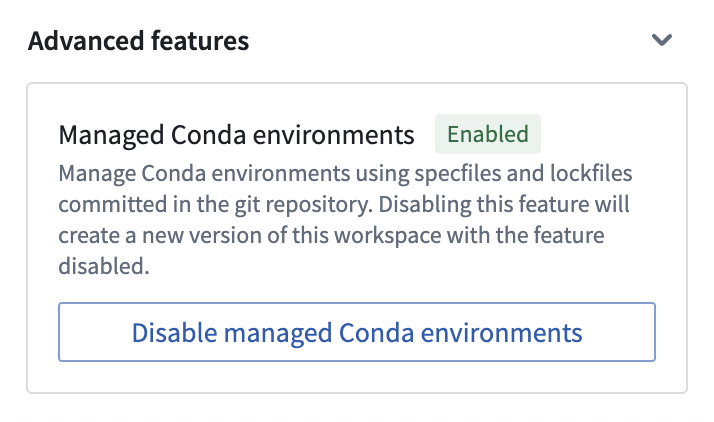Dialog for the managed conda environments advanced feature