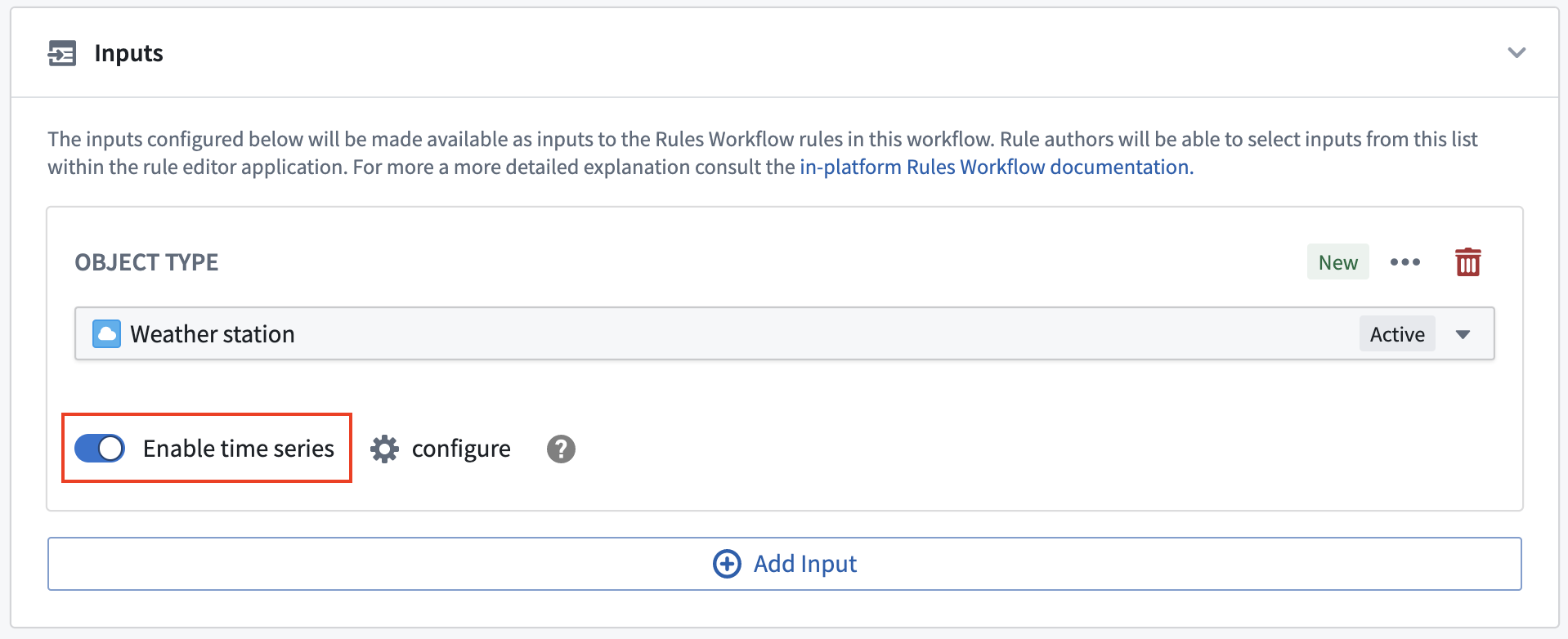Switch to enable using an object type as an input to a time series rule