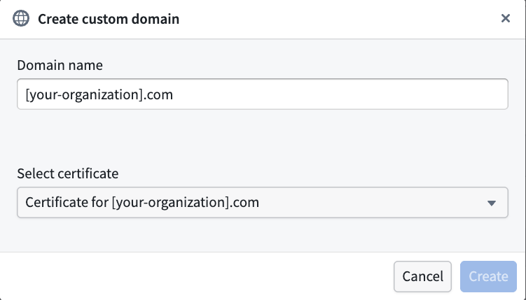 The dialog for creating a new custom domain using an existing certificate