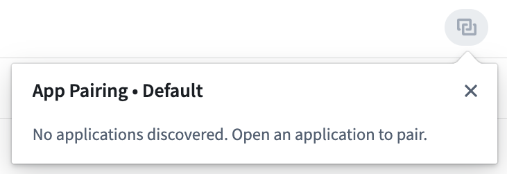 App pairing widget no apps discovered