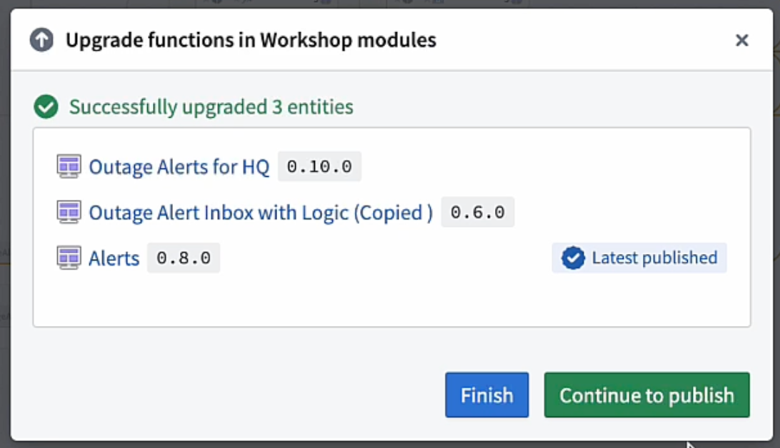 The Upgrade functions in Workshop modules dialog with the option to Continue to publish.