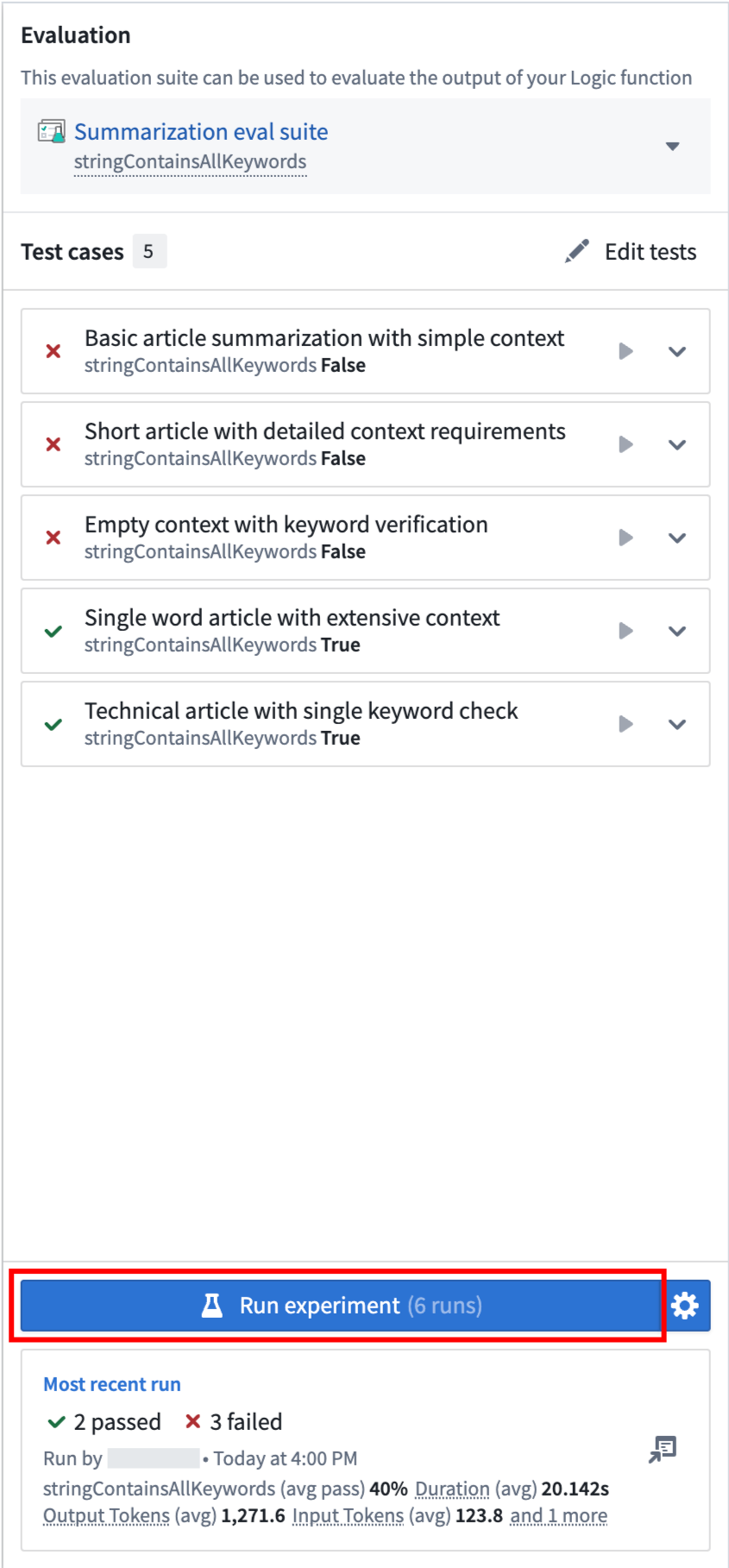 The "Run experiment" option shown below evaluation test cases.