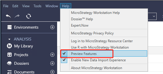 Enable Preview Features in MicroStrategy Help menu