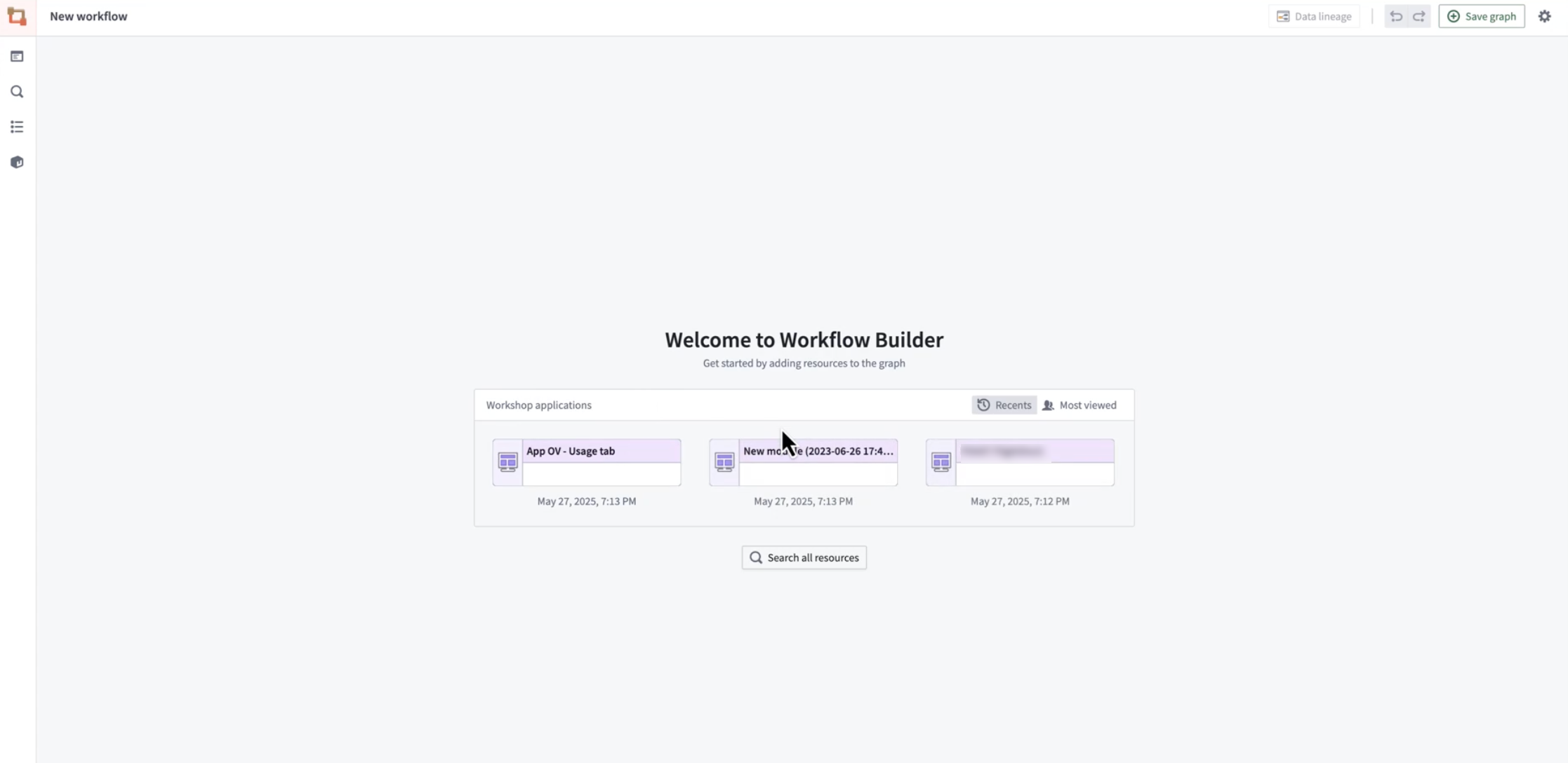 You can now access the most relevant Workshop modules directly from the new Workflow Lineage landing page.