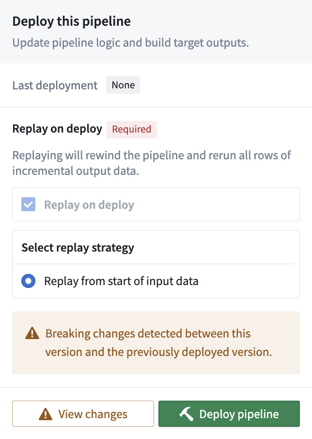 The Deploy panel with a forced replay due to breaking changes.