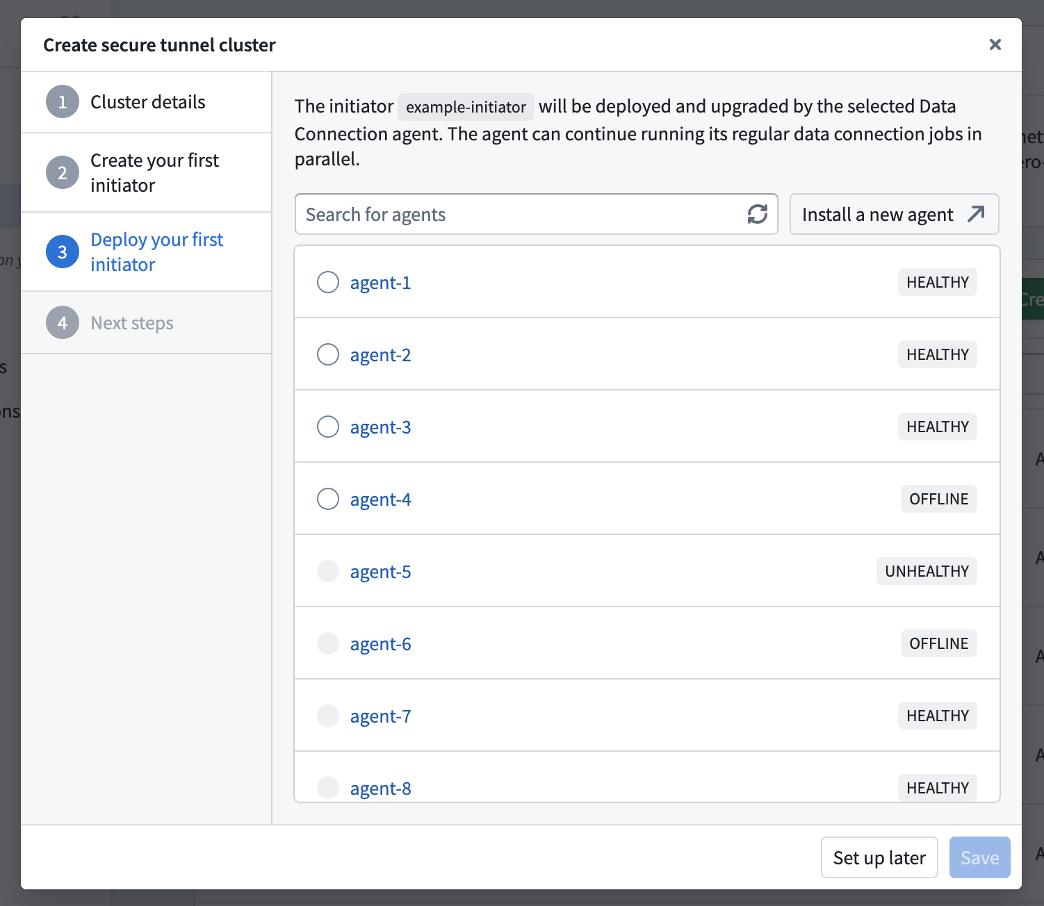The Deploy your first initiator step lists available Data Connection agents and their health statuses.