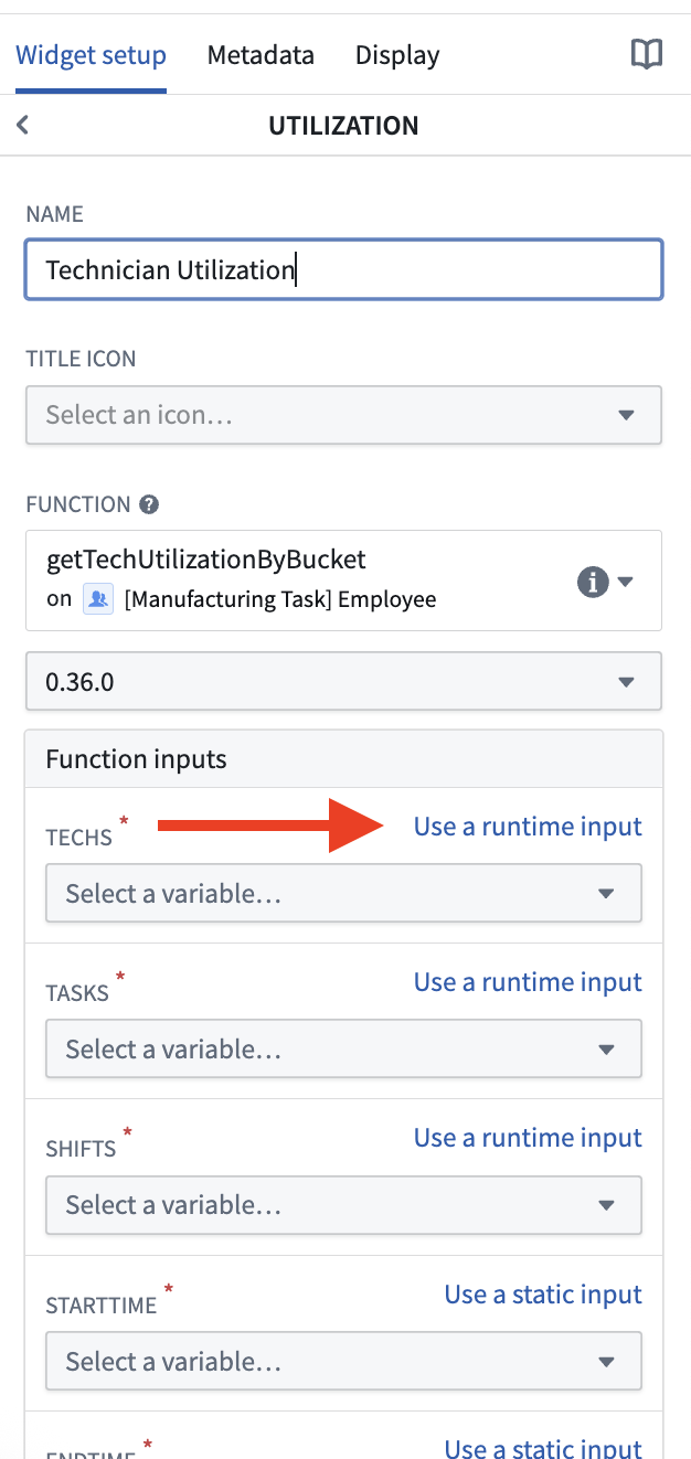 Runtime input for metric configuration.