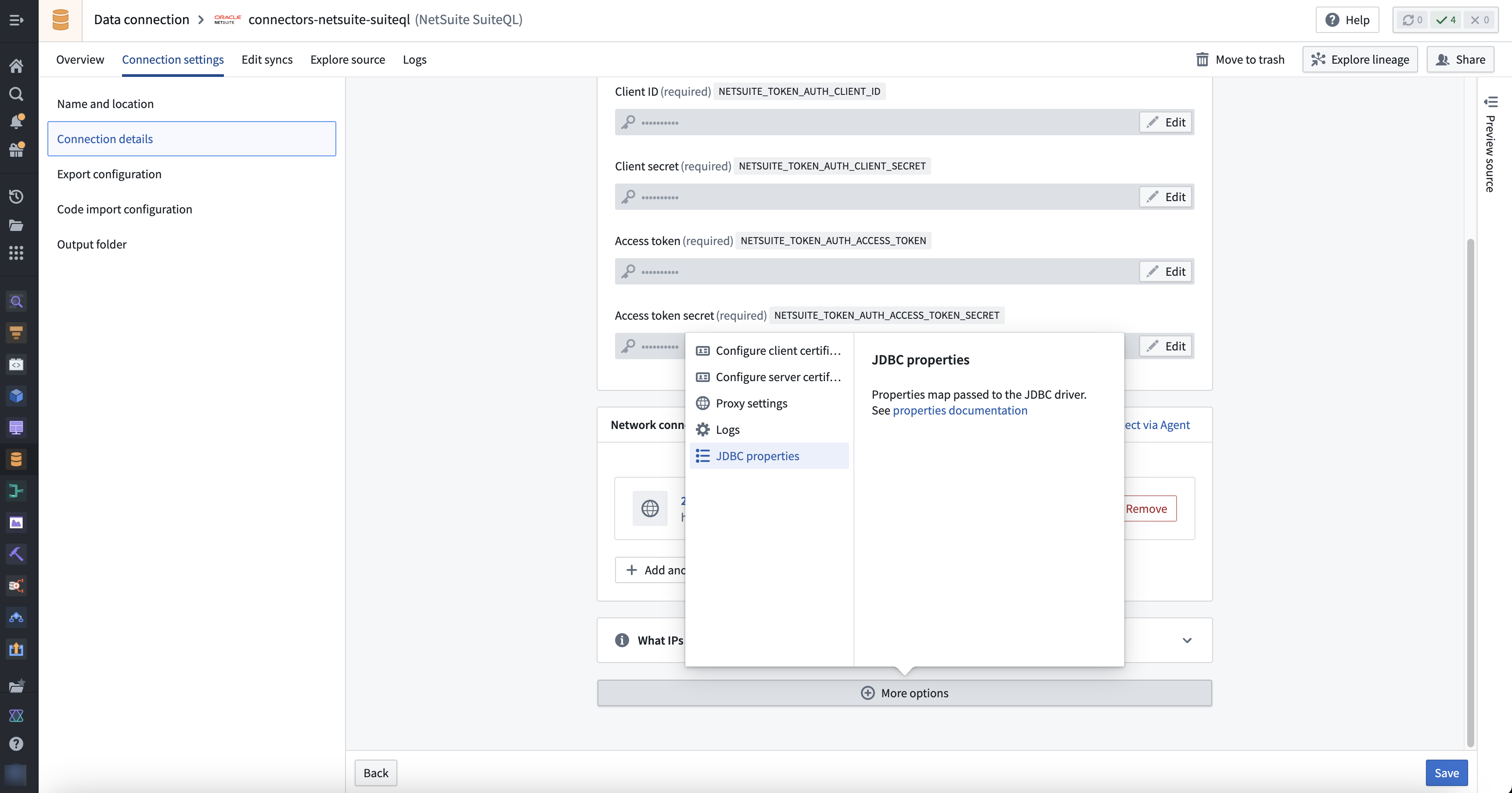 Navigate to More options then JDBC properties