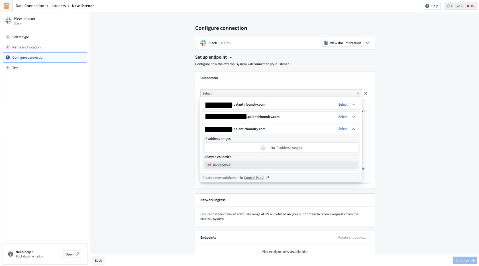 Select a subdomain from the Configure connection step of the listener settings wizard.