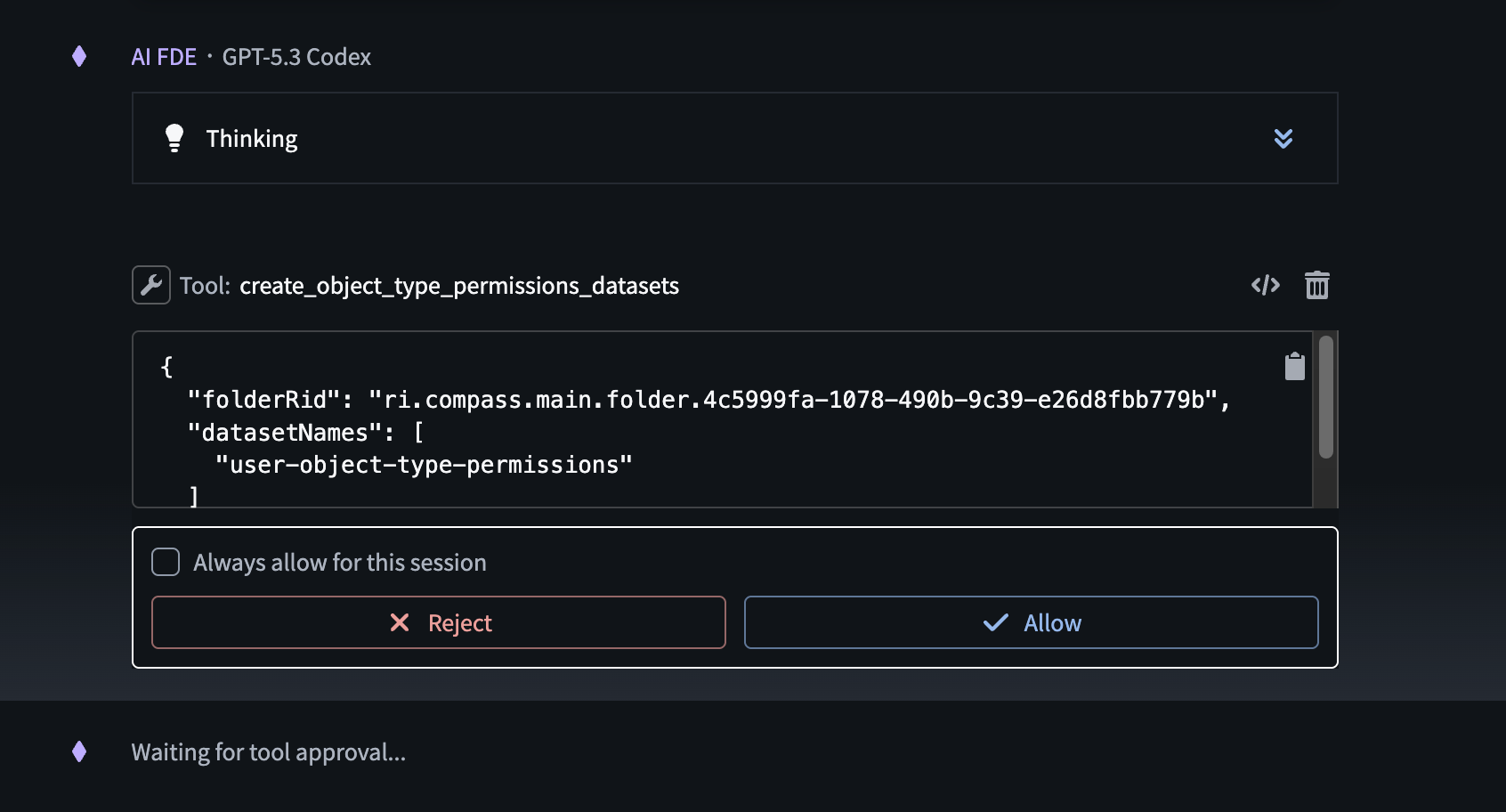 The option to reject or allow tool usage in an AI FDE session.