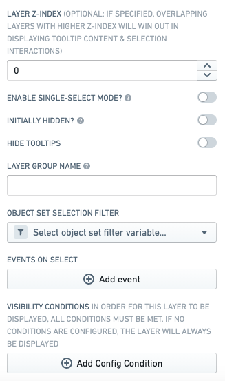 Selection, visibility, and events configuration options.