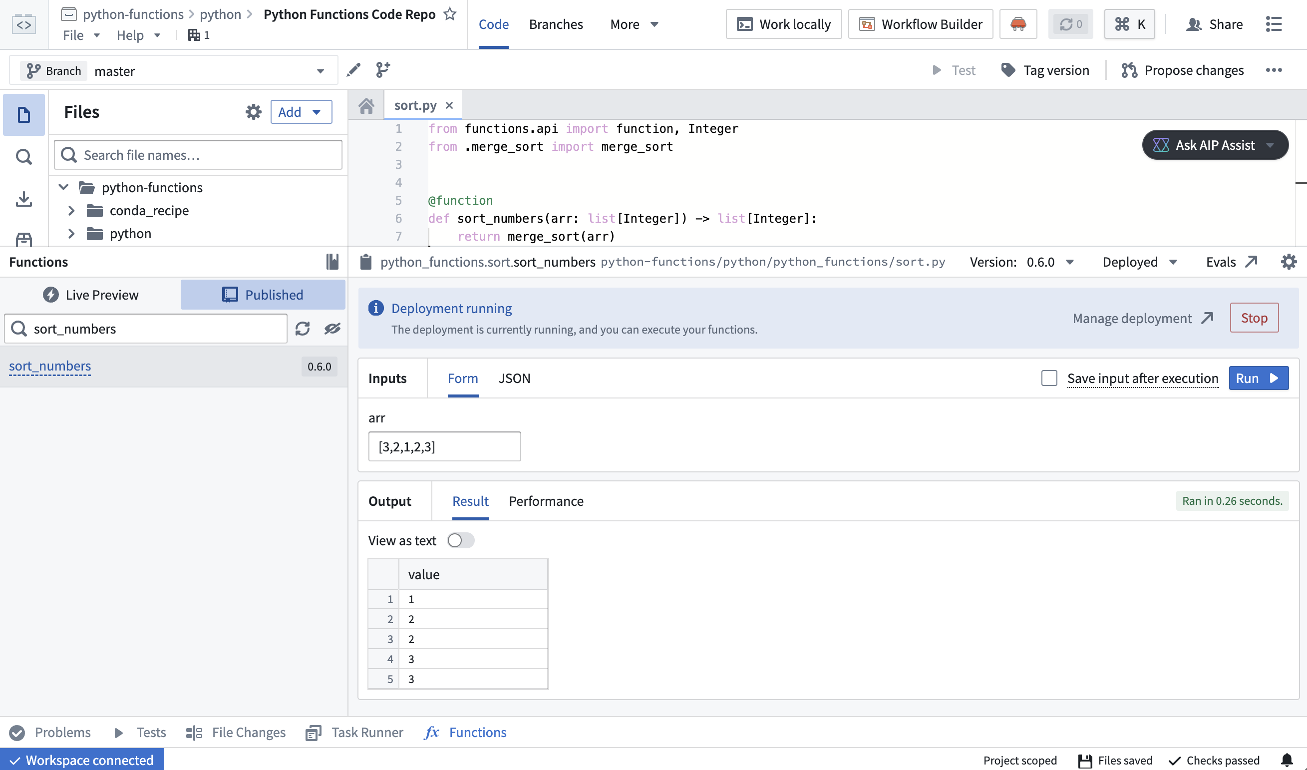 Running a function in deployed mode.