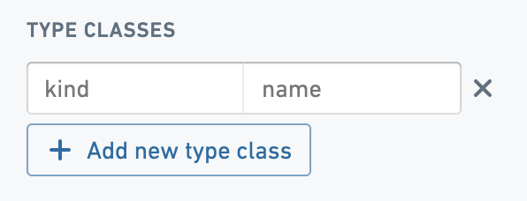 Add Type Class - Kind and Name fields