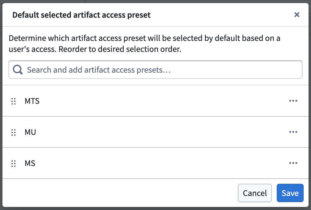 The Default selected artifact access preset popup window is displayed.