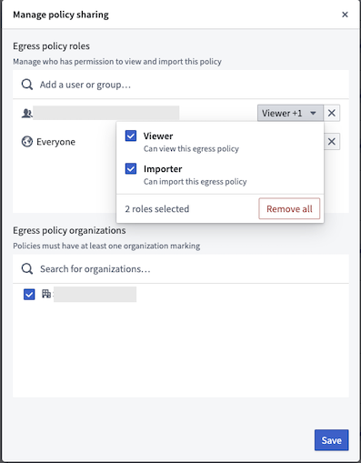 Dialog for setting permissions on egress policy