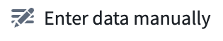 The icon for entering data manually in Pipeline Builder.