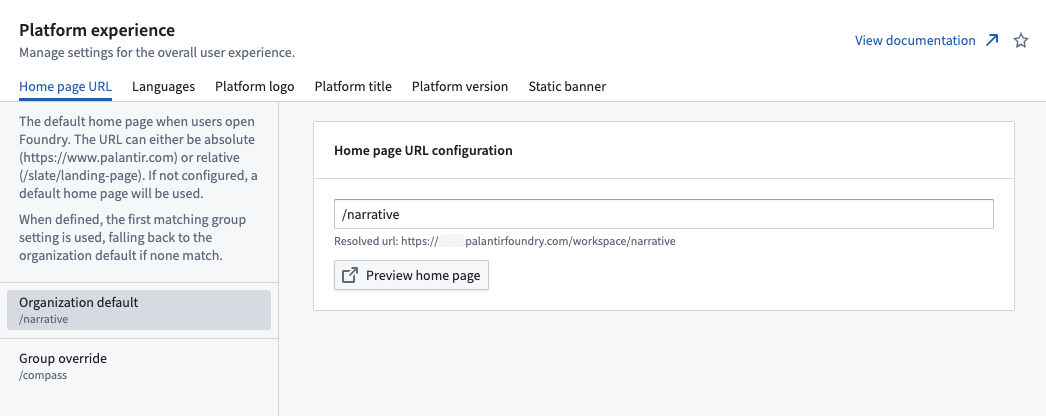 Configure the home page URL in the Platform experience settings.