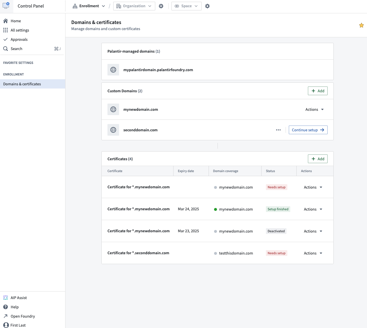 Configure your custom domain through the Domains & certificates configuration page in Control Panel.