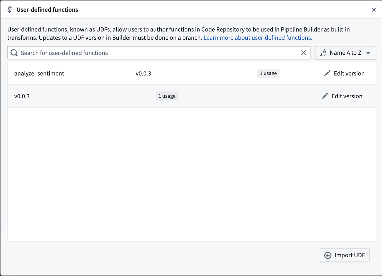 Use a Python function as a UDF in Pipeline Builder.