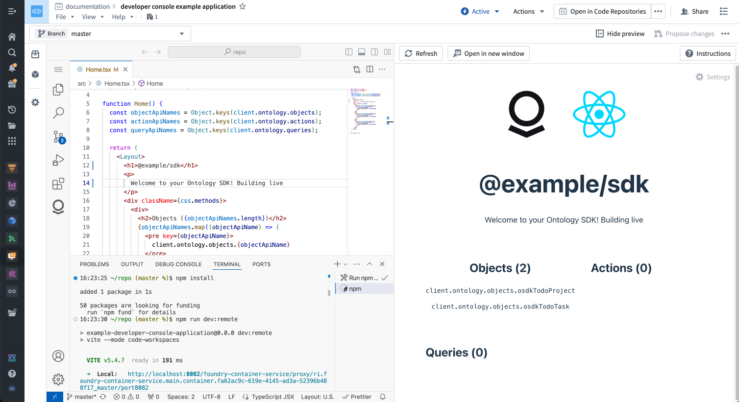 An example of a VS Code environment showing React OSDK application code in Developer Console.