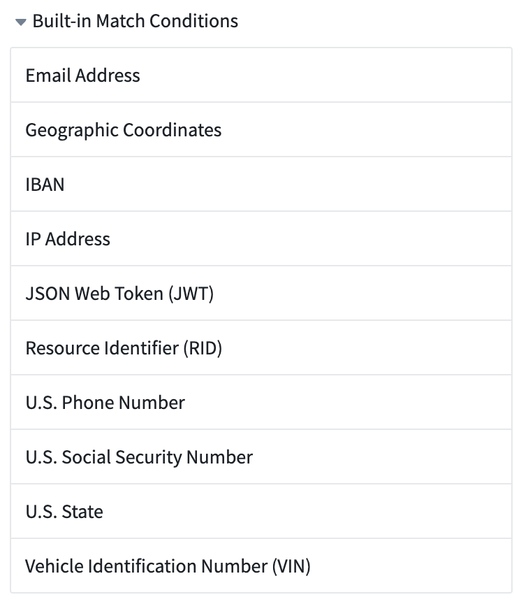 Built-in match conditions now available in Sensitive Data Scanner.