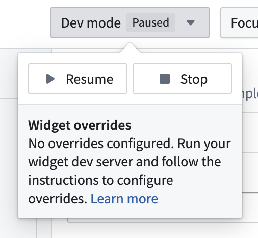 The dev mode menu provides controls to resume or stop a paused session.