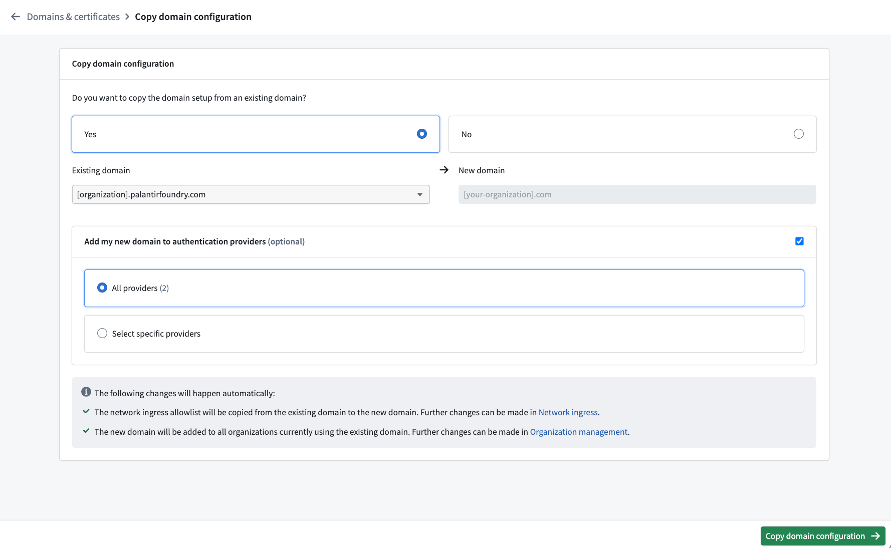 Copying configuration from an existing domain.
