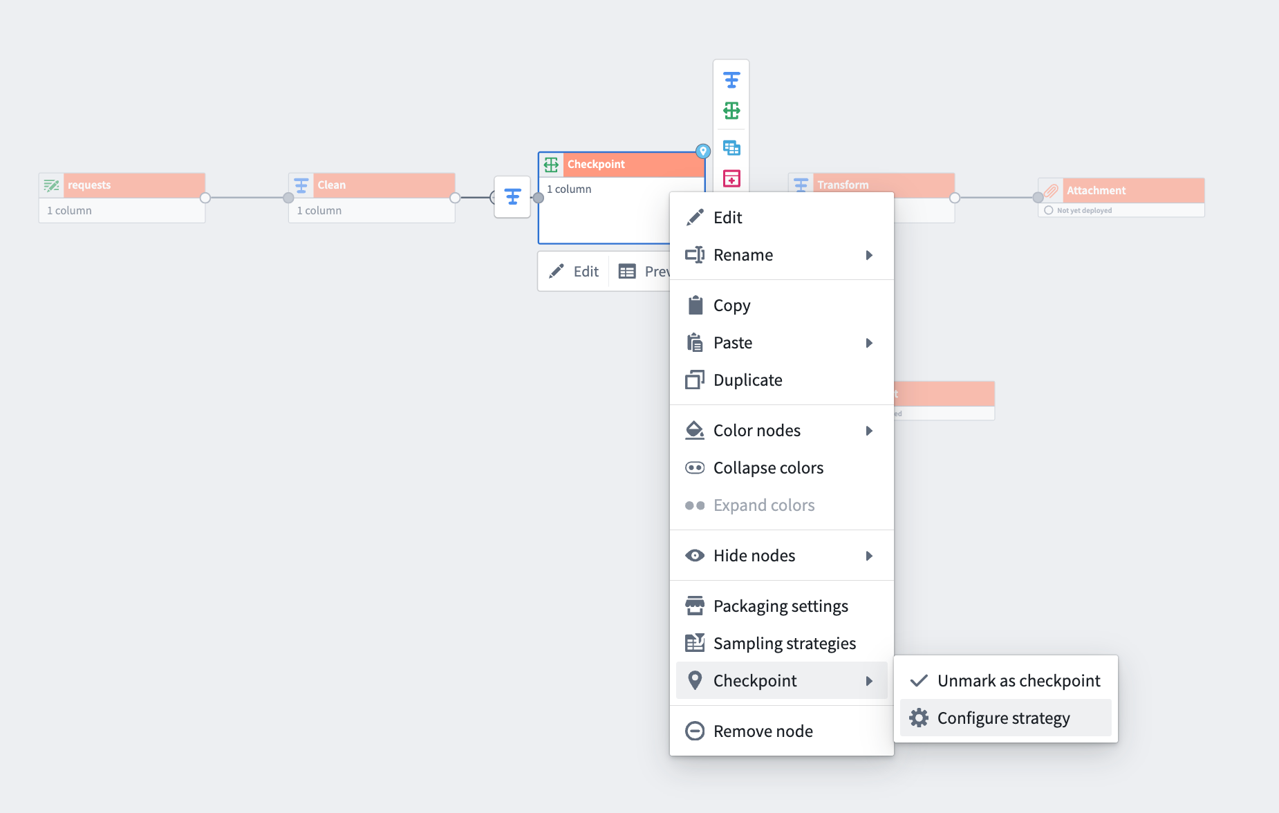 Right-click a transform node select Checkpoint  Mark as checkpoint and then Configure strategy.